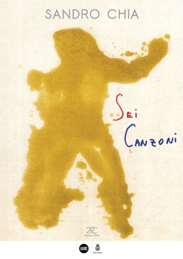 CATALOGO "Sei Canzoni" Sandro Chia