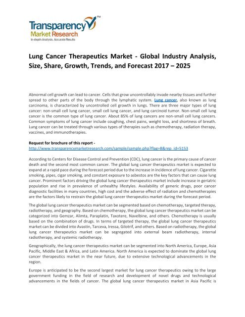 Lung Cancer Therapeutics Market Size, Share, Opportunity, Analysis and Forecast 2017 - 2025