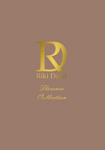 Riki Dalal - Florence Collection 