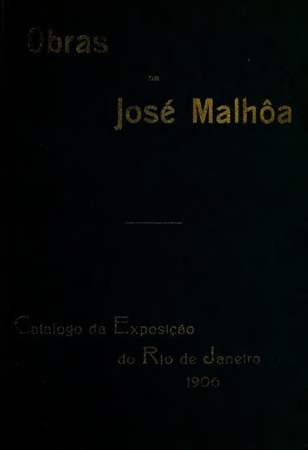 obrasdejosemalho00malh-RJaneiro 1906