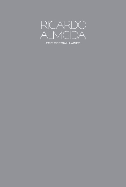 Ricardo Almeida For Special Ladies - Inverno 2017
