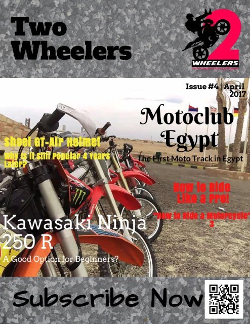 Two Wheelers Magazine- Issue #4 - April 2017