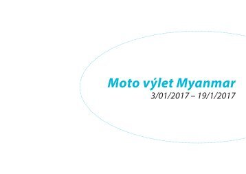 Motovýlet Myanmar ( Barma )