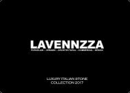 Lavennzza Luxury Italian Stone Collection 2017