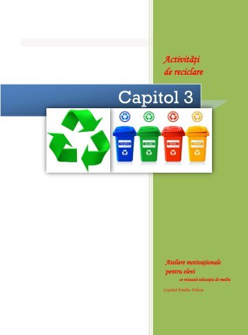 Ateliere ECO - capitol 3 Reciclare - tot capitolul