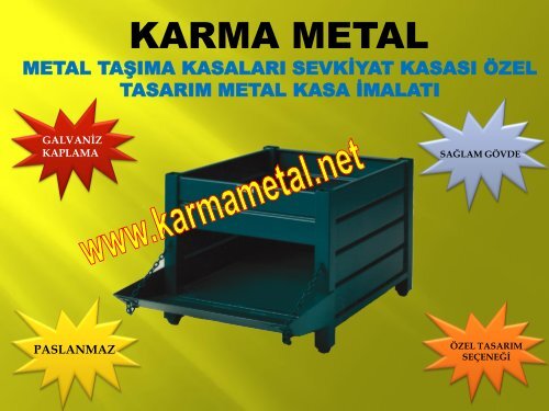 KARMA METAL galvaniz kaplamali spesifik metal tasima kasasi kasalari imalati