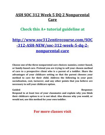 SOC 312 Week 5 DQ 2 Nonparental Care