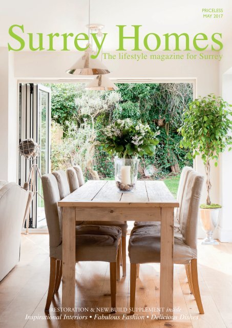 Surrey Homes | SH31 | May 2017 |Restoration & New Build supplement inside