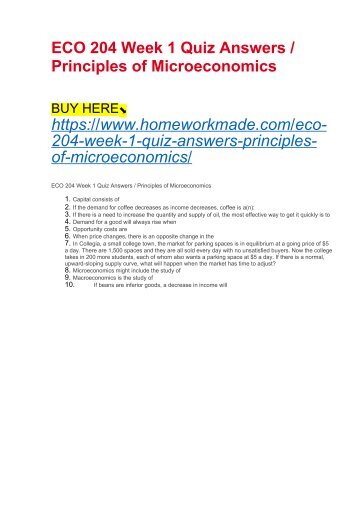 eco 204 week 3 quiz Start studying principles of microeconomics ashford eco 204 week 1 quiz learn vocabulary, terms, and more with flashcards, games, and other study tools. eco 204 week 3 quiz Start studying principles of microeconomics ashford eco 204 week 1 quiz learn vocabulary, terms, and more with flashcards, games, and other study tools.
