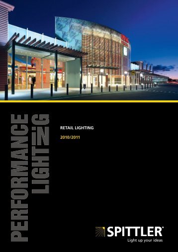 RETAIL LIGHTING 2010/2011 - SPITTLER Lichttechnik GmbH