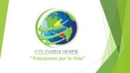 Colombia Verde “Trabajamos por la Vida”