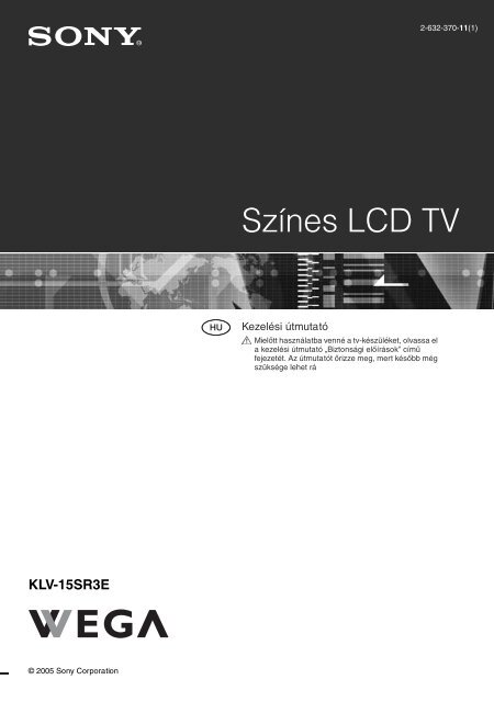 Sony KLV-15SR3E - KLV-15SR3E Istruzioni per l'uso Ungherese