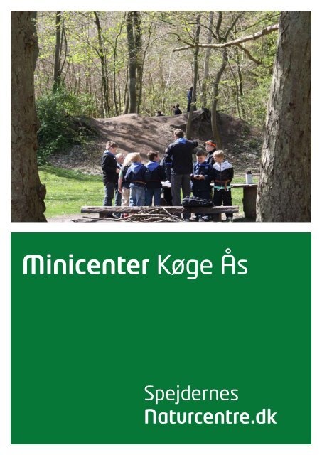 Minicenter Køge Ås - Naturcentre