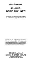 SCHULE - DEINE ZUKUNFT! - Impuls-Theater-Verlag