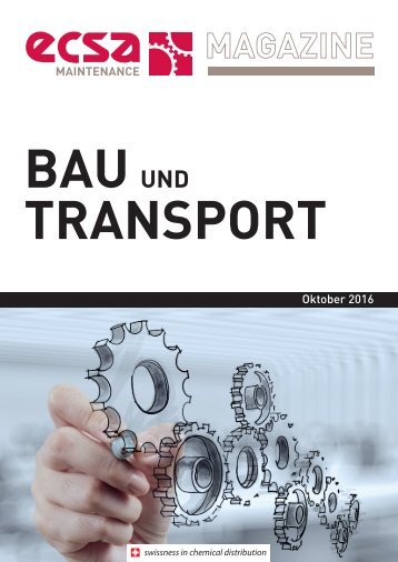 ECSA Maintenance MAGAZINE - Bau und Transport - Oktober 2016