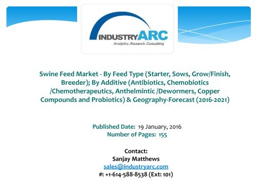 Swine Feed Market Pleased With Growing Farmer Awareness Regarding Animal Nutrition