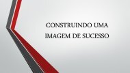 CONSTRUINDO UMA IMAGEM DE SUCESSO2