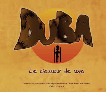 Duba le chasseur de sons