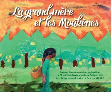 La grand mère et les Moakènes