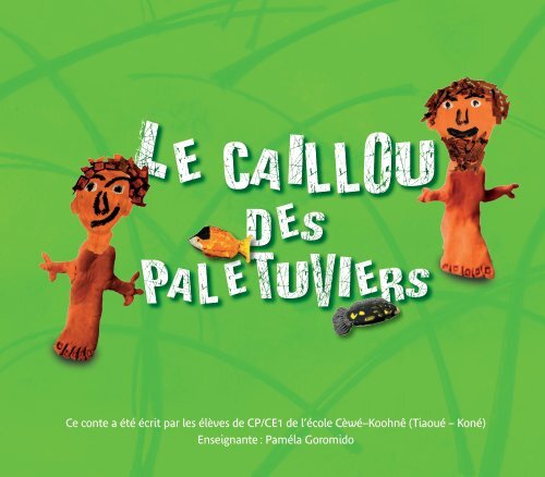 Le caillou des palétuviers
