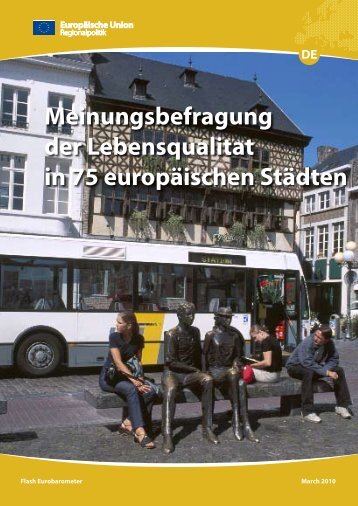 Meinungsbefragung der Lebensqualitat in 75 europäischen ... - trust