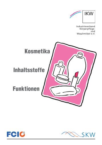 Kosmetika Inhaltsstoffe Funktionen - Haut.de