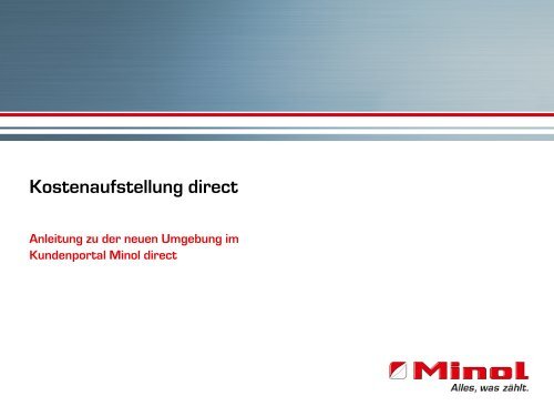 Anleitung für die neue Kostenaufstellung direct - Minol direct