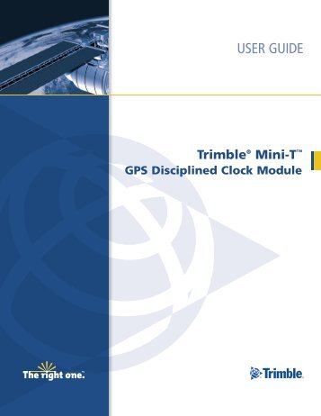 Trimble Mini-T GPS Disciplined Clock Module User Guide - AGH