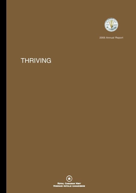 2005 Annual Report – "Thriving" - Royal Canadian Mint