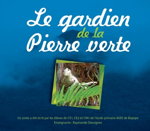 Le gardien de la pierre verte