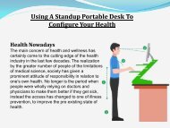 Using A Standup Portable Desk To Configure Your Health