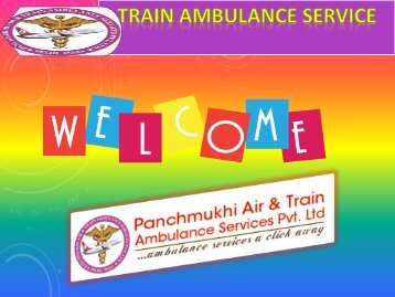 Get Low Train Ambulance Services in Patna and Delhi