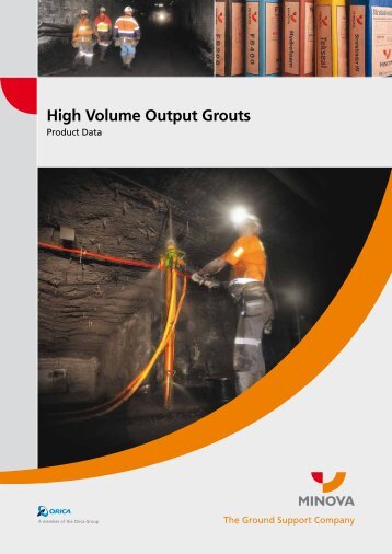 High Volume Output Grouts - Minova Australia