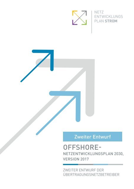 Offshore-Netzentwicklungsplan 2030, Version 2017, 2. Entwurf, Teil 1