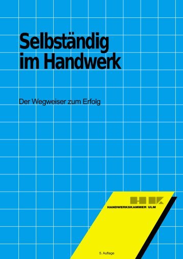 Selbständig im Handwerk - Schorle Unternehmensberatung