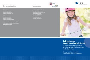 2. Hessisches Verkehrssicherheitsforum erheitsforum - Unfallkasse ...