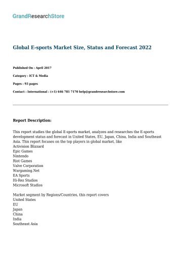 Global E-sports Market Size, Status and Forecast 2022