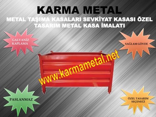 Paslanmaz galvaniz kaplamali endustri insaat sanayi metal tasima kasa kasasi fiyati KARMA METAL