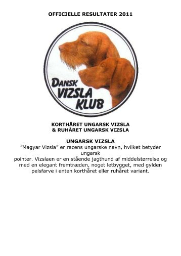 OFFICIELLE RESULTATER 2011 UNGARSK VIZSLA ”Magyar ...