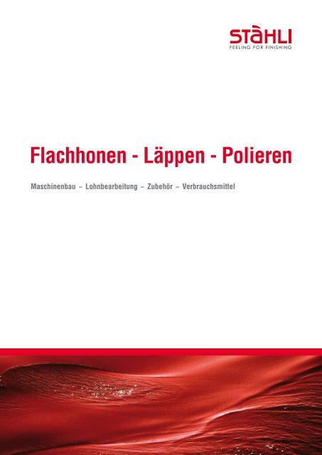 Flachhonen - Läppen - Polieren