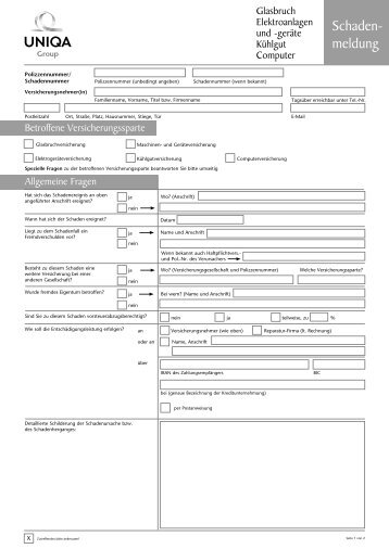 Schadenmeldung Glas, E-Geräte, Kühlgut, Computer - Uniqa