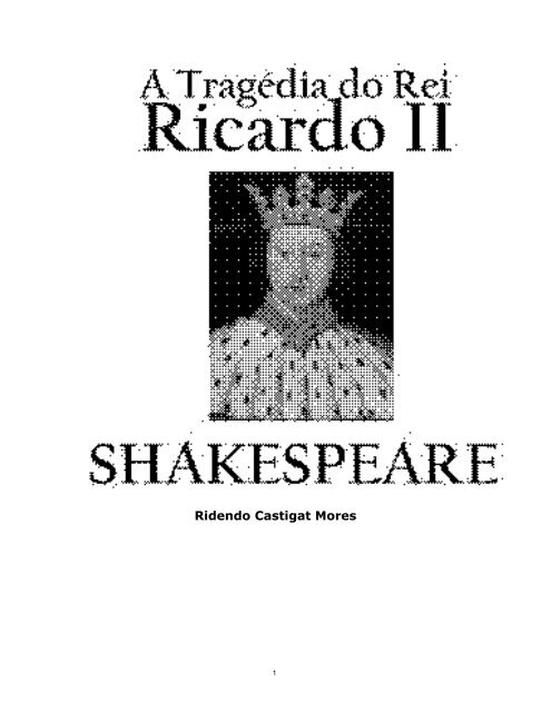 shakespeare-a-tragedia-do-rei-ricardo-ii