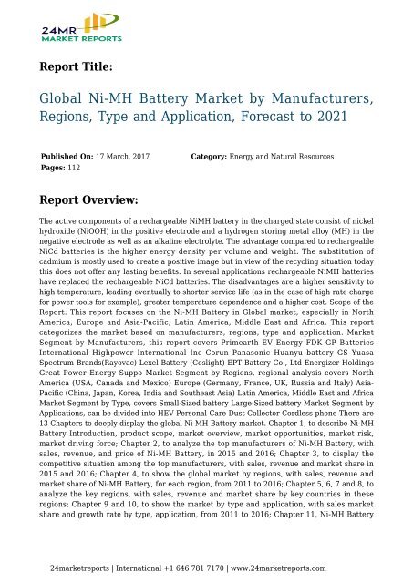 Global Ni-MH Battery Market by Manufacturers, Regions, Type and Application, Forecast to 2021