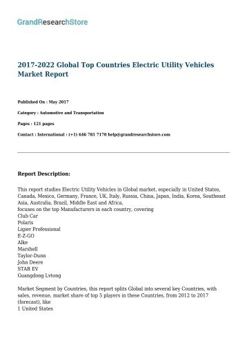 2017-2022 Global Top Countries Electric Utility Vehicles Market Report