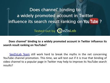 Does channel’ binding to a widely promoted account in Twitter influence its search result ranking on YouTube - SeeZisLab