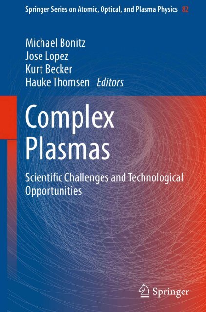 Complex Plasmas