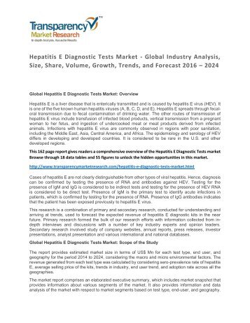   Hepatitis E Diagnostic Tests Global Analysis & Forecast to 2024 Market Research Report