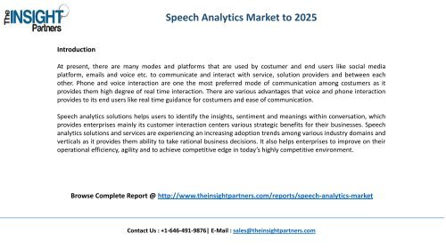 Speech Analytics Market - Global Industry Analysis, Size, Share, Growth, Trends and Forecast 2016 - 2025 |The Insight Partners