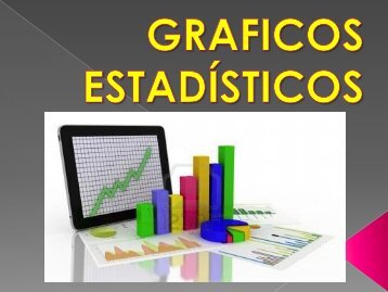 2. GRAFICOS ESTADISTICOS