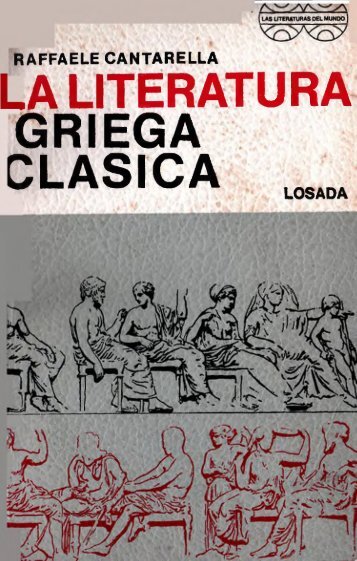 LITERATURA GRIEGA CLASICA  CANTARELLA